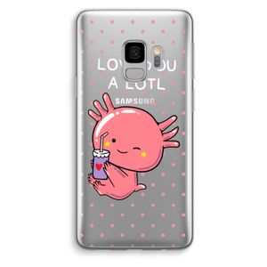 Love You A Lotl: Samsung Galaxy S9 Transparant Hoesje