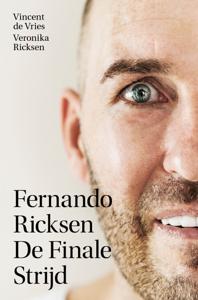 Fernando Ricksen - De Finale Strijd (Paperback)