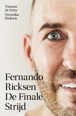 Fernando Ricksen - De Finale Strijd (Paperback)