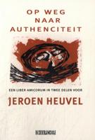 Op weg naar authenticiteit (Paperback) Op weg naar authenticiteit (Paperback)