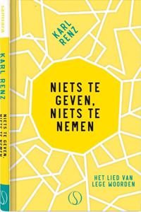 Niets te geven, niets te nemen (Hardback)