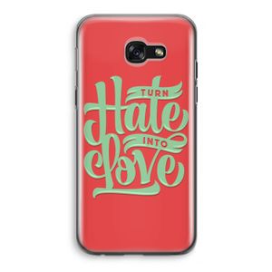 Turn hate into love: Samsung Galaxy A5 (2017) Transparant Hoesje