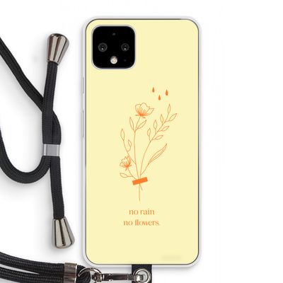 No rain no flowers: Pixel 4 Transparant Hoesje met koord