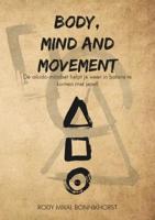 Body, Mind and Movement (Paperback)