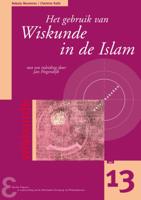 Het gebruik van Wiskunde in de Islam (Paperback)