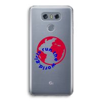 Run The World: LG G6 Transparant Hoesje