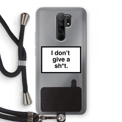 Don't give a shit: Xiaomi Redmi 9 Transparant Hoesje met koord