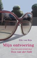 Mijn ontvoering door Toos van der Valk - Elle van Rijn - ebook - thumbnail