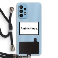 Ambitchious: Samsung Galaxy A52 Transparant Hoesje met koord