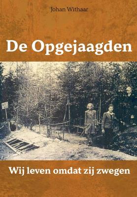 De opgejaagden (Paperback)