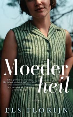 Moederheil - Els Florijn - ebook