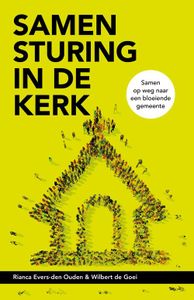 Samensturing in de kerk - Rianca Evers, Wilbert de Goei - ebook