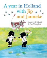 A year in Holland with Jip and Janneke (Hardback)