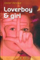 Loverboy & Girl - Joost Heyink - ebook