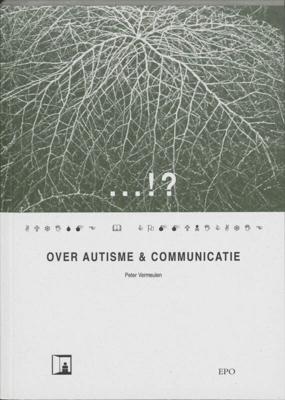 Over autisme & communicatie (Paperback)