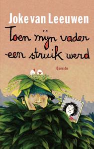 Toen mijn vader een struik werd (Paperback)