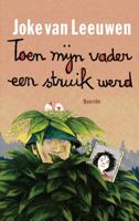 Toen mijn vader een struik werd (Paperback)