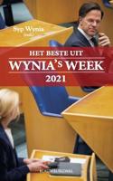Het beste uit Wynia's Week 2021 (Paperback)