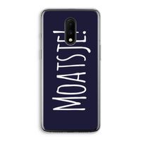 Moatsje!: OnePlus 7 Transparant Hoesje