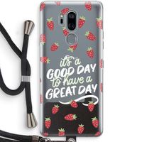 Don't forget to have a great day: LG G7 Thinq Transparant Hoesje met koord