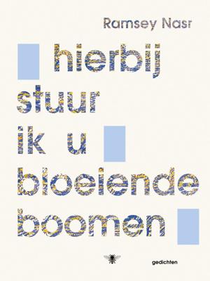 hierbij stuur ik u bloeiende boomen (Paperback)