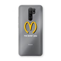 I'm lovin' you: Xiaomi Redmi 9 Transparant Hoesje
