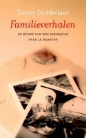Familieverhalen - Tanny Dobbelaar - ebook