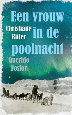 Een vrouw in de poolnacht (Paperback)