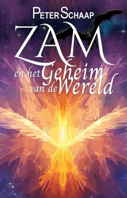 Zam en het geheim van de wereld - Peter Schaap - ebook