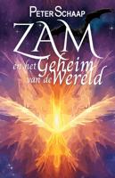 Zam en het geheim van de wereld - Peter Schaap - ebook