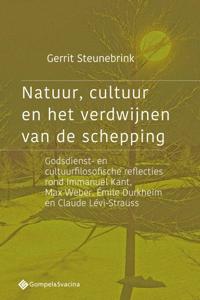 Natuur, cultuur en het verdwijnen van de schepping (Paperback)