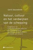 Natuur, cultuur en het verdwijnen van de schepping (Paperback)