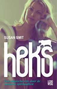 Heks - Susan Smit - ebook