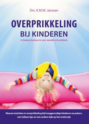 Overprikkeling bij kinderen (Hardback)