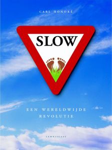 Slow