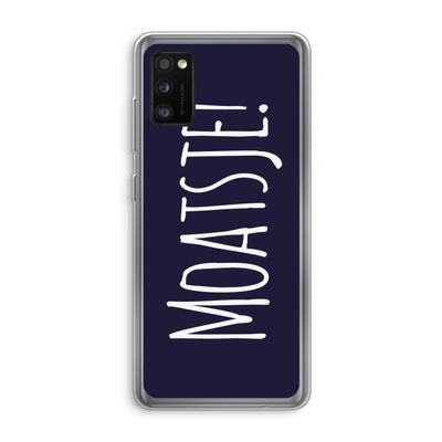 Moatsje!: Samsung Galaxy A41 Transparant Hoesje