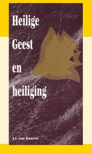 Heilige geest en heiliging (Paperback)