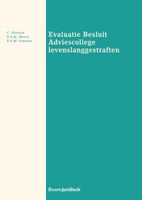 Evaluatie Besluit Adviescollege levenslanggestraften - C. Hofman, P.A.M. Mevis, P.A.M. Verrest - ebook
