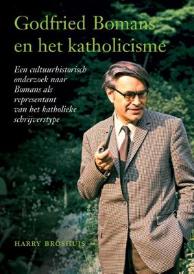 Godfried Bomans en het katholicisme (Paperback)