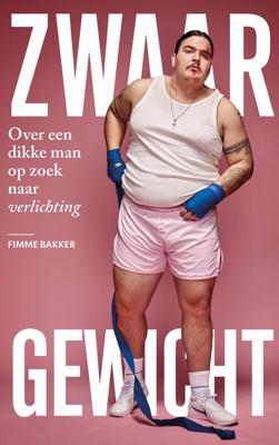 Zwaargewicht - Fimme Bakker - ebook