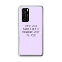 Tequila: Huawei P40 Transparant Hoesje