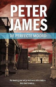 De perfecte moord - Peter James - ebook