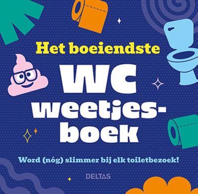Het boeiendste WC weetjesboek (Paperback)