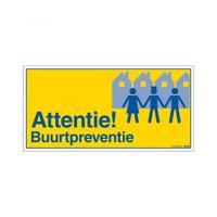 Bord Attentie buurtpreventie - 150x300 mm.