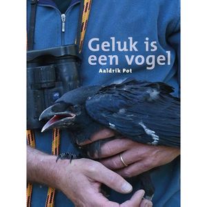 Geluk is een vogel - (ISBN:9789493170612)