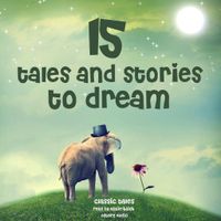 15 Tales and Stories to Dream - thumbnail