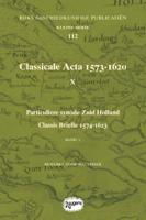 Classicale Acta 1573-1620 X (Paperback)