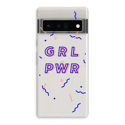 GRL PWR: Google Pixel 6 Pro Transparant Hoesje