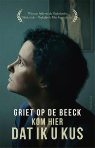 Kom hier dat ik u kus (Paperback)