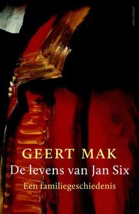 De levens van Jan Six - Geert Mak - ebook